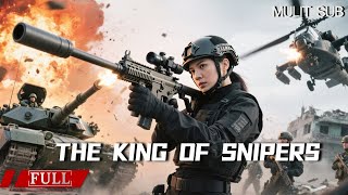 FULL  狙击手的巅峰对决!天才女狙击手化身战场死神,千米之外一枪毙敌!《狙击之王:暗杀 The King of Snipers》动作|犯罪 Multi SUB