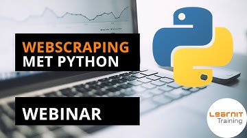 Introductie: Webscraping met Python. Learnit Training Webinar