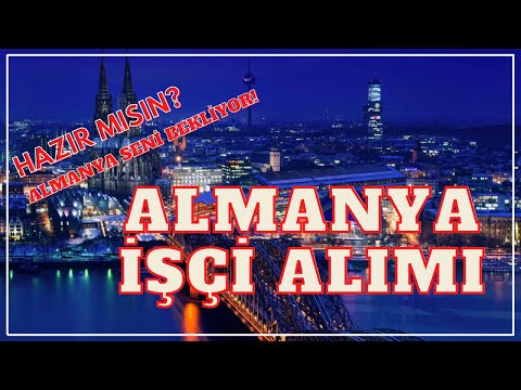 Almanya Nitelikli İşçi Alımı | Önemli Bilgilendirme! | Duyuru