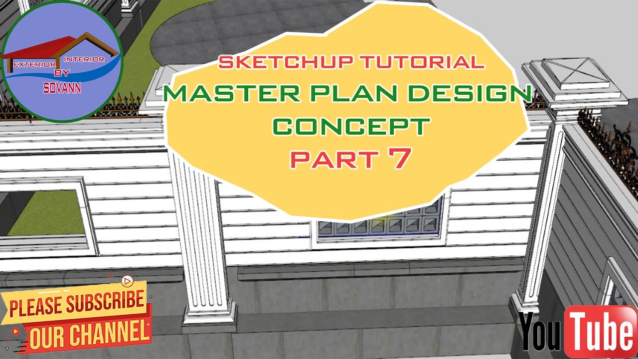 Sketchup tutorial Master plan design concept Part7 - YouTube
