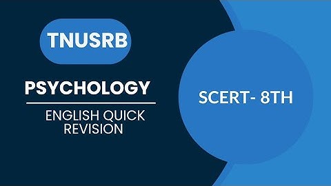 TNUSRB- PSYCHOLOGY ENGLISH REVISION 