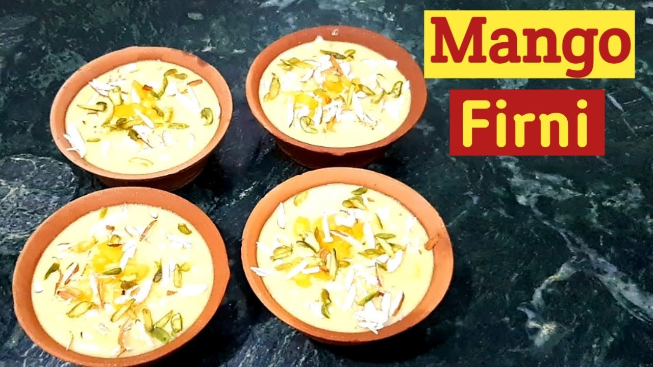 Mango Phirni Recipe || How to make Rice Phirni || ਅੰਬ ਦੀ ਫਿਰਨੀ ||आम की फिरनी  || Mango Rice Pudding