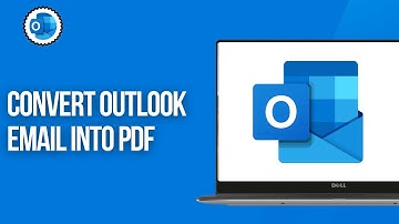 HOW TO CONVERT OUTLOOK EMAIL INTO PDF