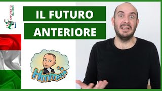 Il FUTURO ANTERIORE italiano | Impara l'italiano con Francesco