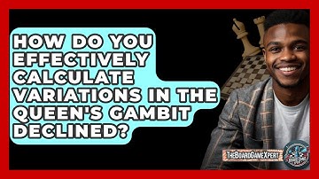 How Do You Effectively Calculate Variations In The Queen
