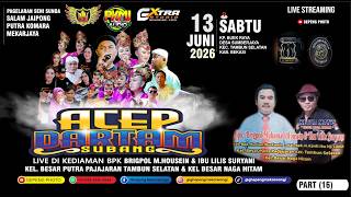 LIVE ACEP DARTAM SUBANG HJT  BPK. BRIGPOL M.HOUSEIN  & IBU LILIS SURYANI  TAMBUN SELATAN - BEKASI