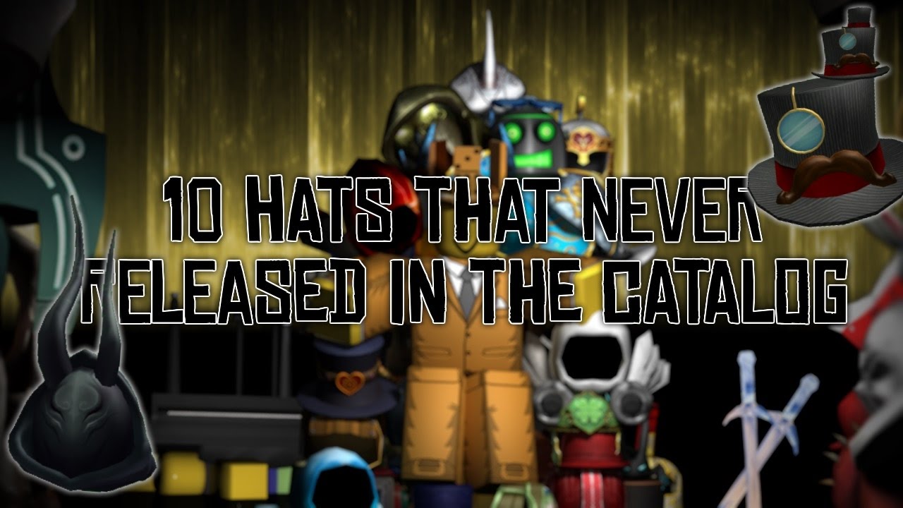10 Roblox Hats That Never Released -