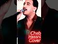 Cheb Hasni جيسكا لامور الشاب حسني