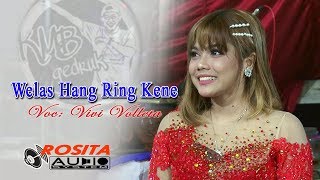 welas hang ring kene (Vivi Volleta) KMB MUSIC live Guyangan Anggrasmanis