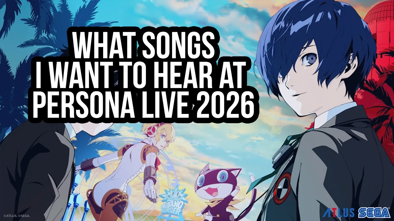 10 песен из Persona, которые я ОБЯЗАТЕЛЬНО должен услышать на Persona Live 2026