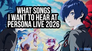 10 Persona Songs I NEED to Hear at Persona Live 2026