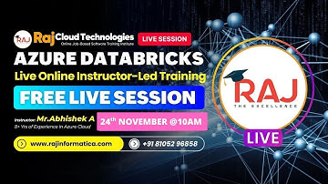 Azure Databricks with Spark Free Live Session by Abhishek A at Raj Cloud technologies