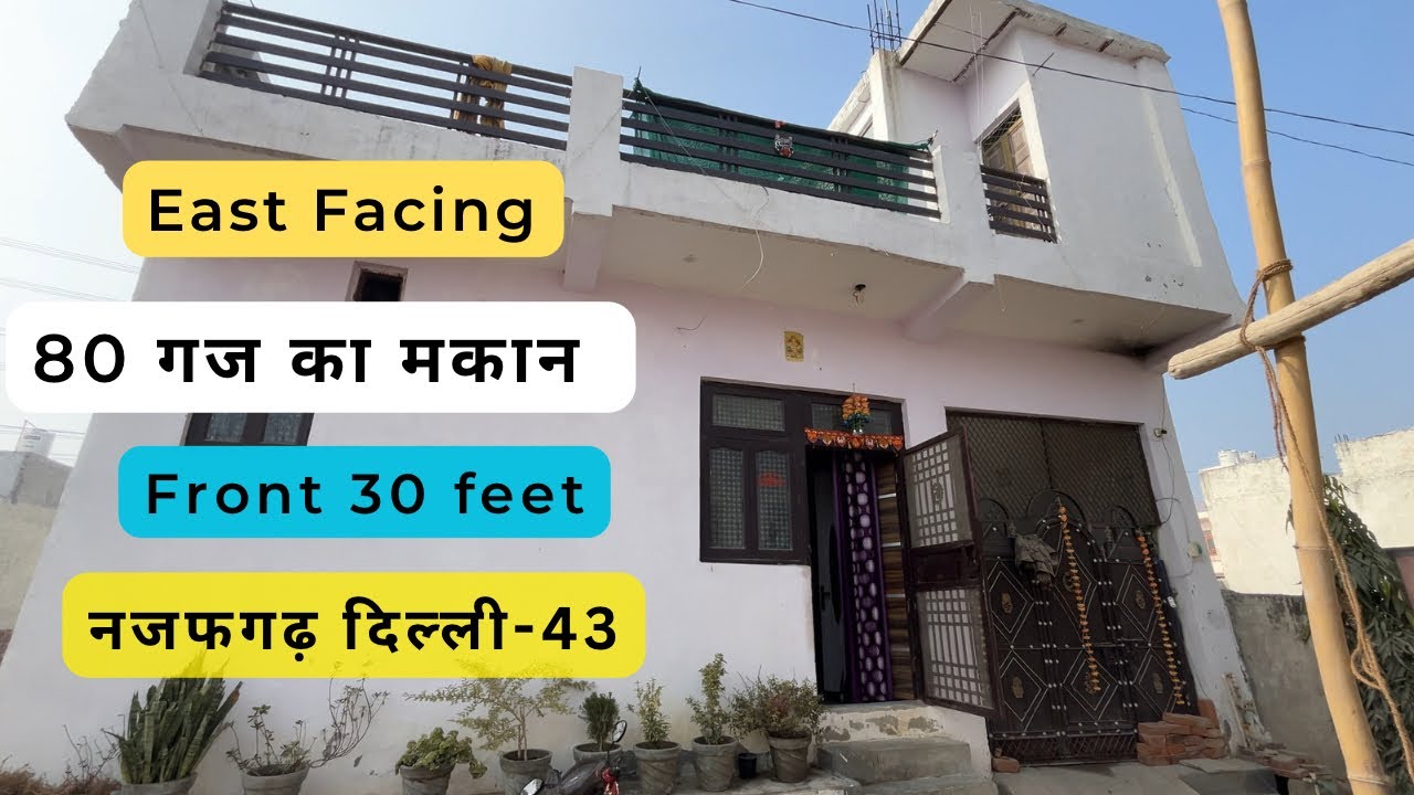 Delhi Me 80 Gaj Independent House For Sale Jad Se Makan Najafgarh Delhi Ncr Property