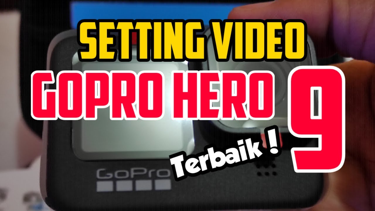 Cara Setting Gopro Hero 9 Terbaik Versi Firmware Update 1.52 - YouTube