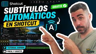 🔥 Crea SUBTÍTULOS AUTOMÁTICOS en SHOTCUT (GRATIS) 🚀