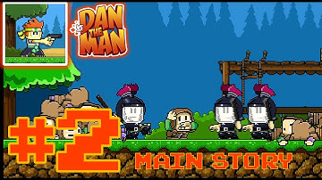 Dan the man:main story gameplay walkthrough (Android, iOS) PART-2