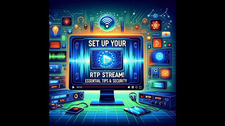 Setting Up Your First RTP Stream: Essential Guide & Tips