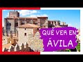 GUÍA COMPLETA ▶ Qué ver en la CIUDAD de ÁVILA (ESPAÑA) 🇪🇸 🌏 Turismo y viajes CASTILLA Y LEÓN