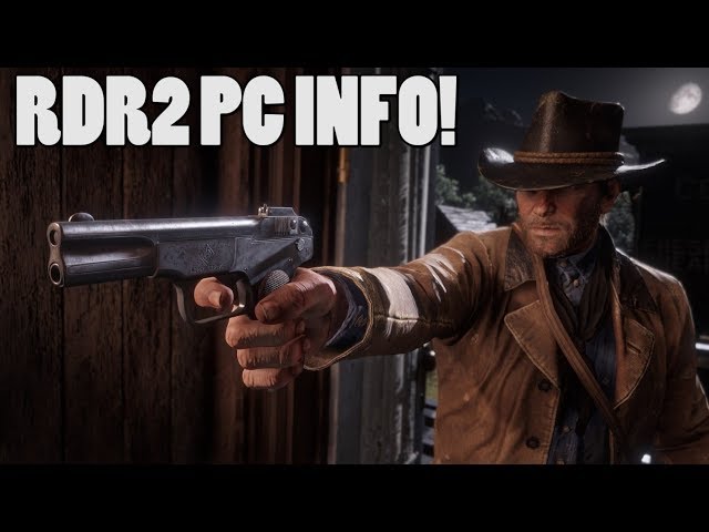 Red Dead Redemption 2 PC Screenshots, New Content, Specs Revealed 