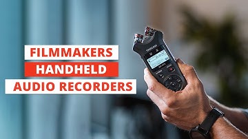 Top 5 Best Handheld Audio Recorder for Filmmakers