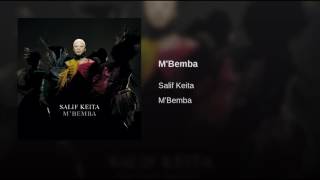 MBemba- ---Salif KEITA chords