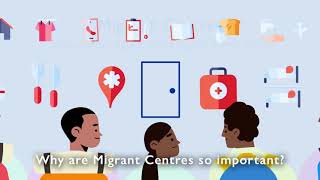 Migrant Centres - Safeguarding migrant's safety, dignity and wellbeing