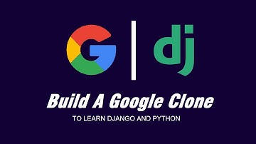 How To Build A Google Clone Using Django | Online Search Engine