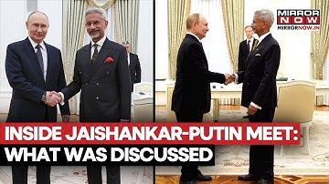 Inside Jaishankar-Putin Meet: India Visit To Ukraine, What Did The Leaders Discuss In Moscow?