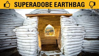 Pros and cons of Superadobe Earthbag homes