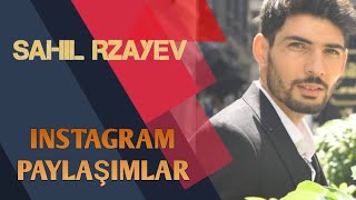 Sahil Rzayev - Instagram Paylasimlar  2020 Resimi
