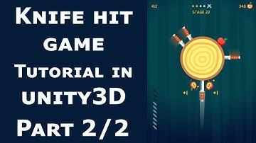 how to make Perfect knife hit game Replica in Unity3D part 2/2