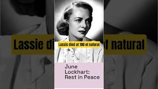 Celebrity October 23, 2025: Actress June Lockhart, star of 'Lost in Space' and 'Lassie,' died at 100 of natura Wealth