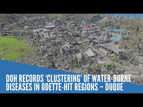 DOH records ‘clustering’ of water-borne diseases in Odette-hit regions – Duque