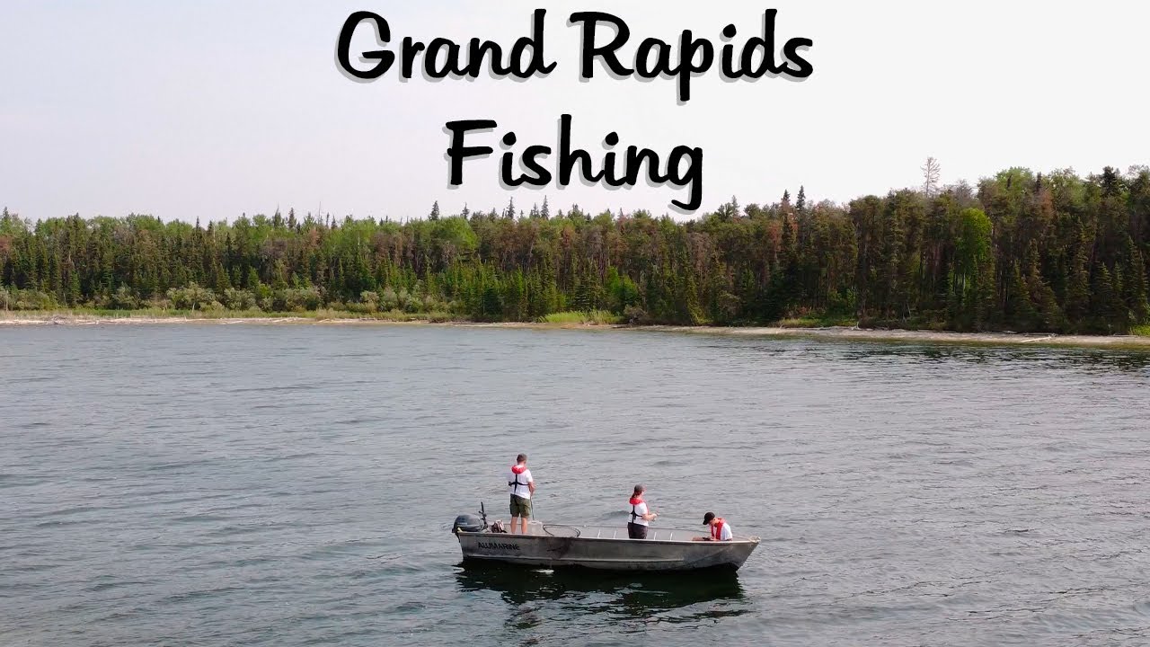 Fishing and Camping at Grand Rapids Manitoba YouTube