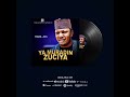 RABIL JOS YA MURADIN ZUCIYA Ku Danna Sbscb RabilJos Sarkinwaka9118 RABIL JOS YA MURADIN ZUCIYA Ku Danna Sbscb RabilJos Sarkinwaka9118