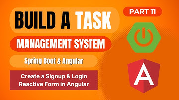 Task Management System with Spring Boot, Angular | Create a Signup & Login Reactive Form | Part 11