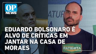Eduardo Bolsonaro é alvo de críticas em jantar de ministros na casa de Moraes | O POVO News
