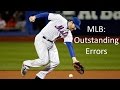 MLB: Outstanding Errors