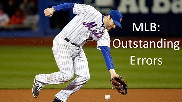 MLB: Outstanding Errors