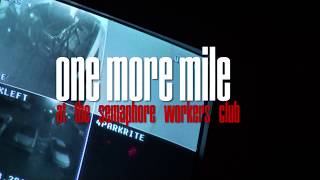 One More Mile (( HOT DAMN ... at the Workers ))