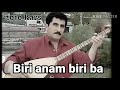 HAYATTA EN BYK VARIM (Biri anam Biri babam)