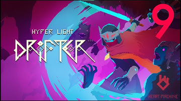 Hyper Light Drifter #9: MOAR GEMS