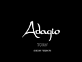 ADAGIO - TORN  (Demo version)