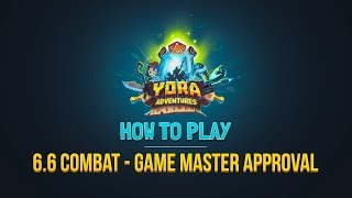 6.6 Combat - Game Master Approval screenshot 5