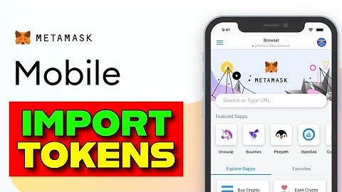 How to Import Tokens in MetaMask 2025?