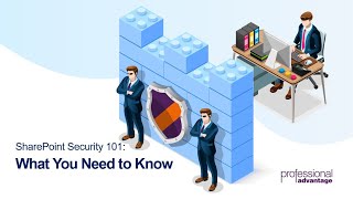 SharePoint Security 101: What You Need To Know