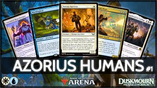 ⚪🔵 Azorius Humans, 63% Win Rate, part 1 | MTG Arena | Explorer | BO3 | Duskmourn