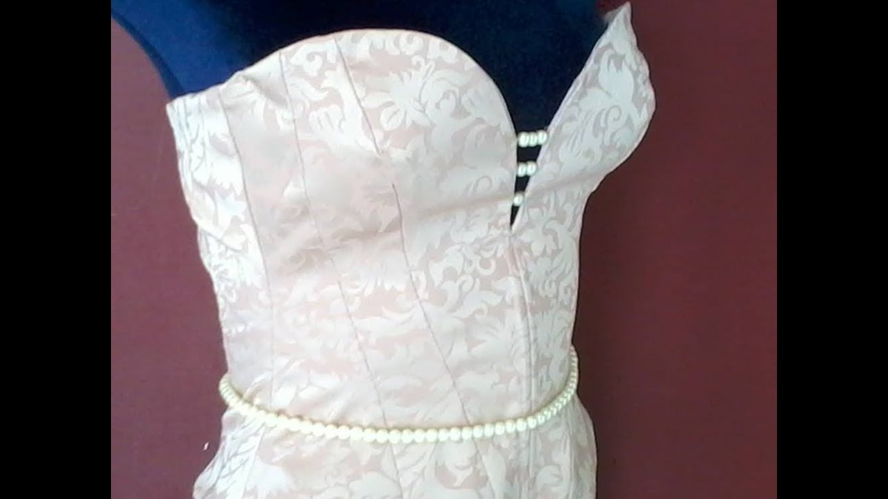 Como Hacer Un Corset Confecci n Parte 3 DIY How To Make A Corset Part Como Hacer Un Corset Confecci n Parte 3 DIY How To Make A Corset Part