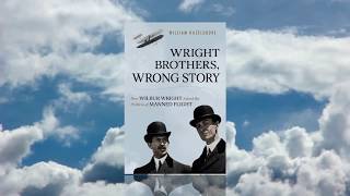 Wright Brothers Wrong Story