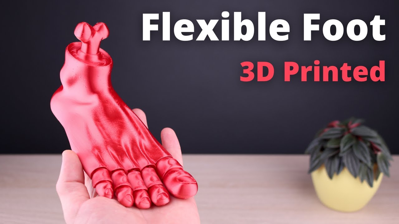 3D Flexible Foot - 3D Print Place YouTube